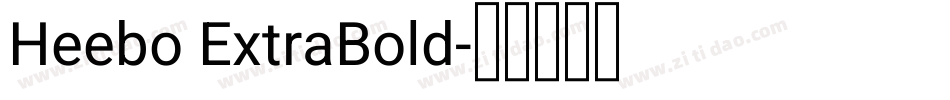 Heebo ExtraBold字体转换